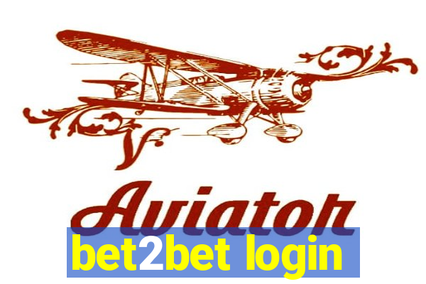 bet2bet login